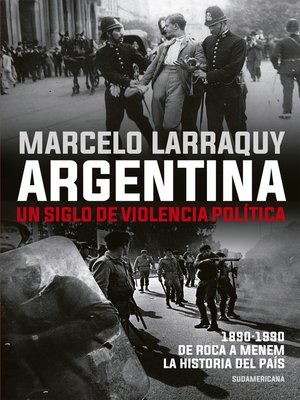 cover image of Argentina. Un siglo de violencia política